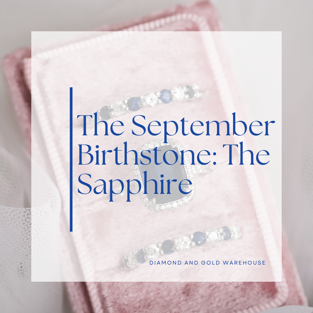 The September Birthstone: The Sapphire